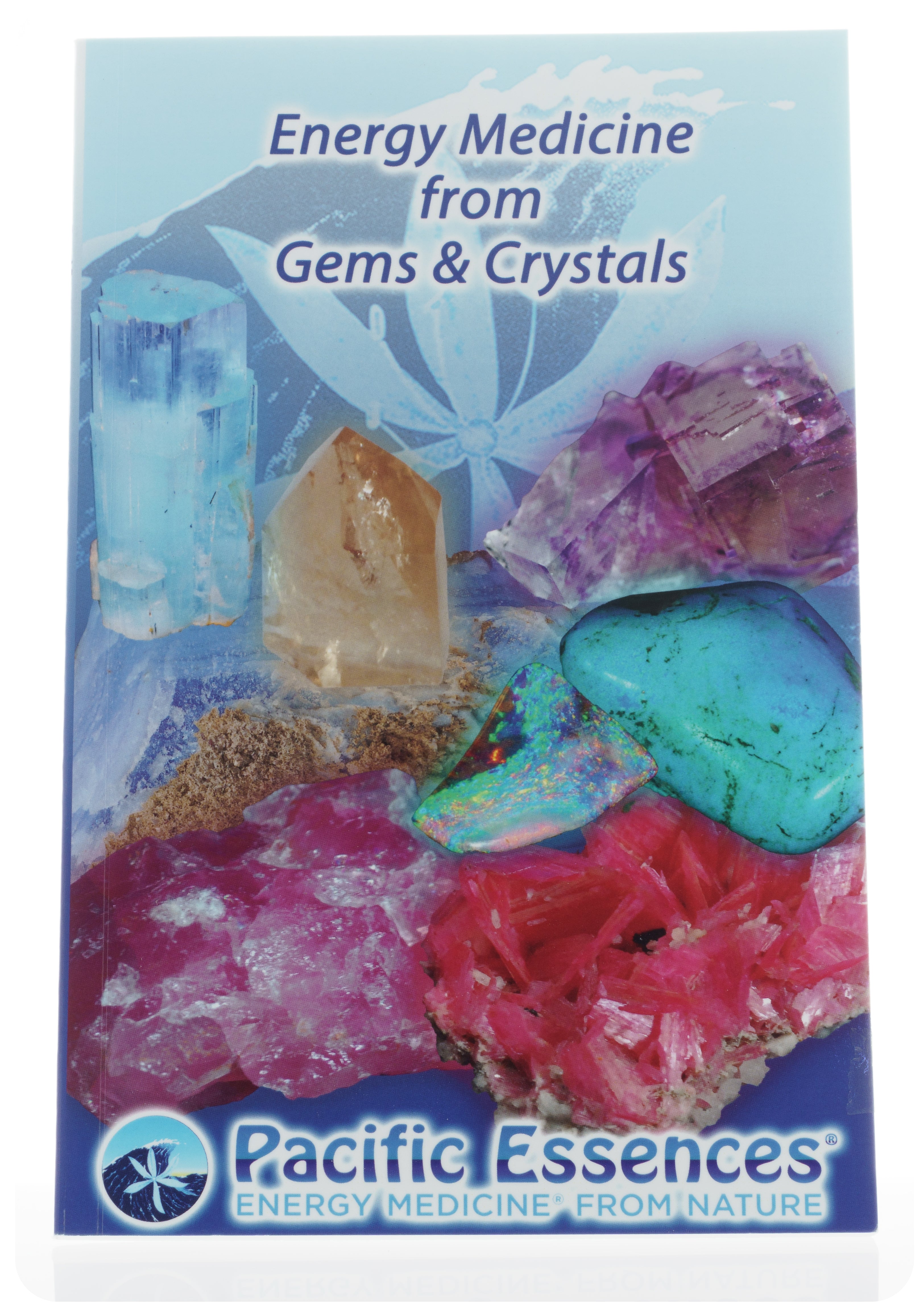 Energy Medicine from Gems & Crystals Book | Pacific Essences | 