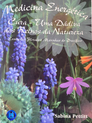 Medicina Energetica (Portuguese Edition) - Cura - Uma Dádiva dos Reinos da Natureza (Book)